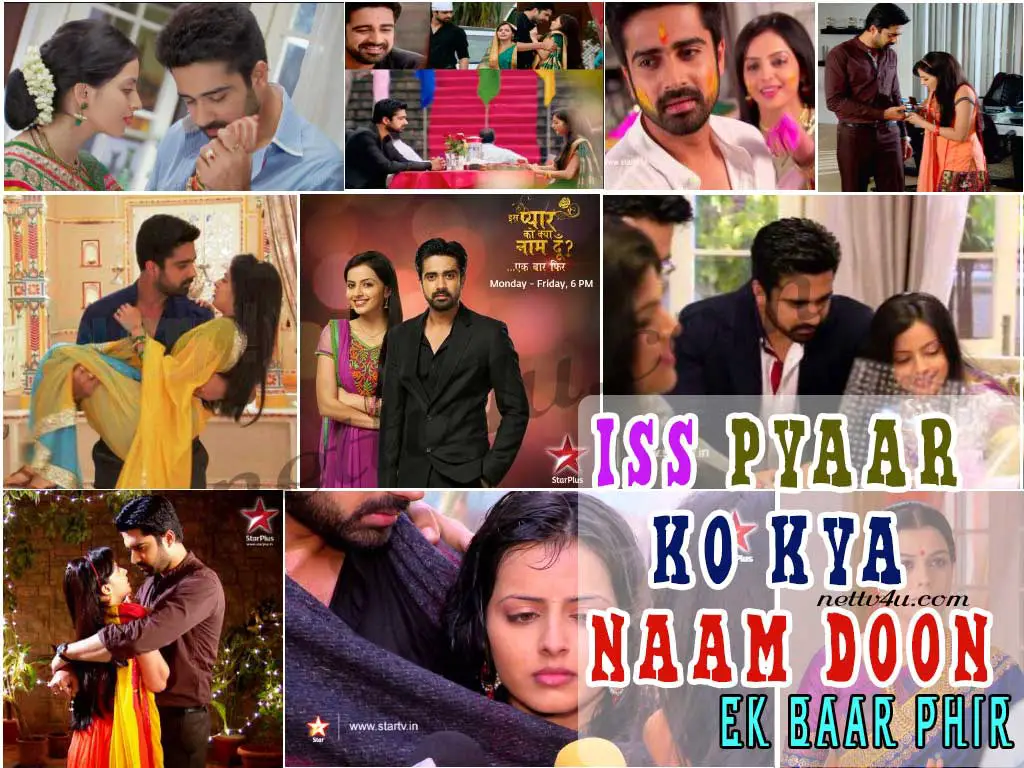 Iss Pyaar Ko Kya Naam Doon Serial Download Hindi Tv Serials Iss Pyaar Ko Kya Naam Doon Ek Baar Phir | Nettv4u