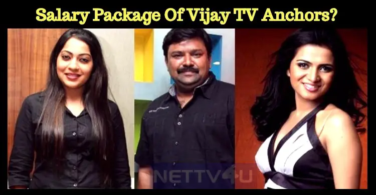Is This The Salary Package Of Vijay Tv Anchors Nettv4u What made the star sports tamil channel use rj balaji as an anchor and commentator? the salary package of vijay tv anchors